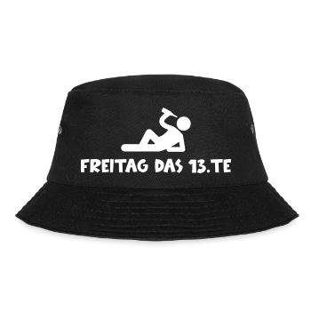 Lustiger Spruch Witzig Humor Geschenkidee - Bucket Hat - Schwarz - Vorne - Lela (165cm)
