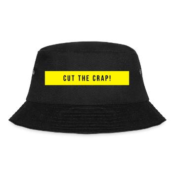 Cut The Crap Saying Gift - Bucket Hat - black - Front - Lela (165cm)