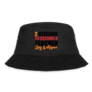 2 reasons to become a teacher | Colors can be changed - Bucket Hat - black - Front - Lela (165cm)