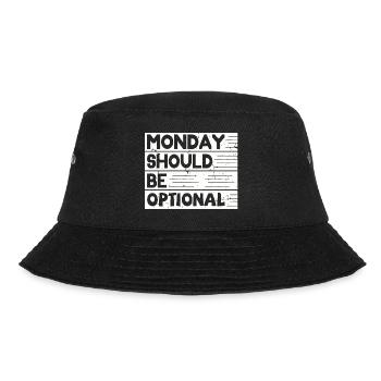 Monday should be optional weiss - Bucket Hat - Schwarz - Vorne - Lela (165cm)