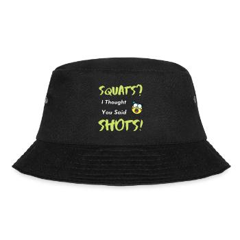 Squats or Shots Saying - Bucket Hat - black - Front - Lela (165cm)