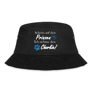 Scheiss auf den Prinzen, ich nehme den Chorkie! - Bucket Hat - Schwarz - Vorne - Lela (165cm)