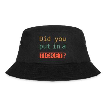 AVEZ-VOUS MIS UN TICKET – IT Admin PC Humour Blagues - Bob - noir - Devant - Lela (165cm)