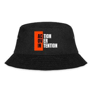 Action over intention. - Bucket Hat - black - Front - Lela (165cm)