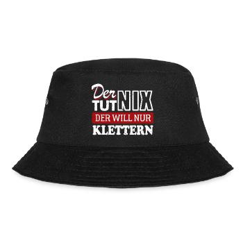 Der tut nix der will nur klettern - Spruch - Bucket Hat - Schwarz - Vorne - Lela (165cm)