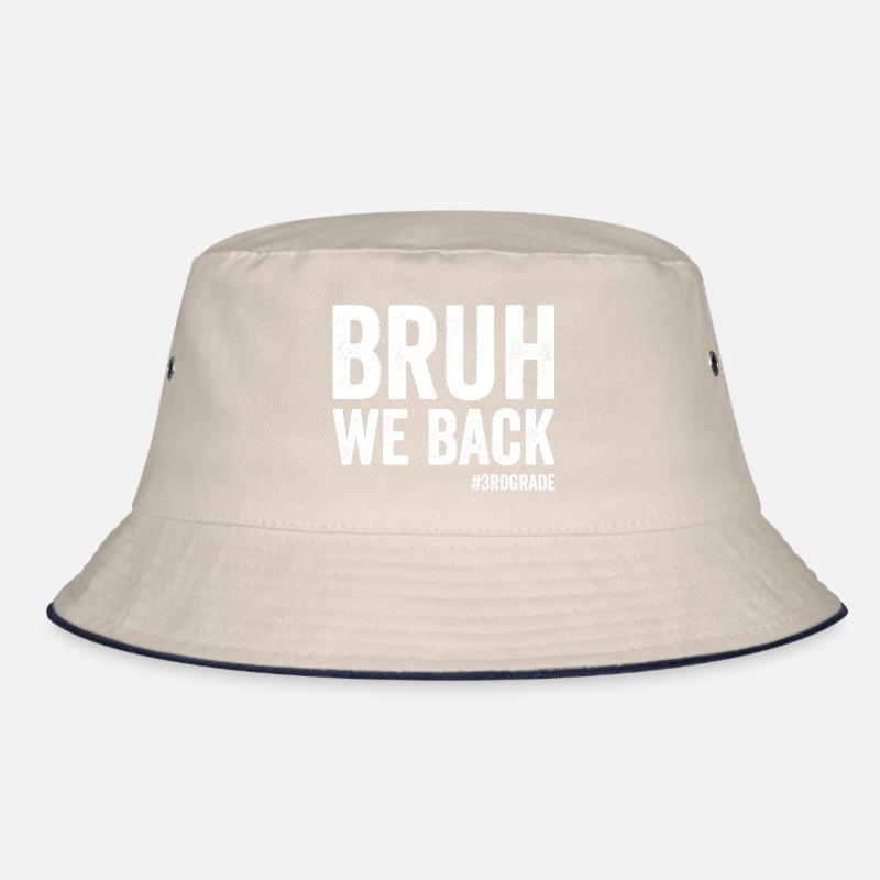 Brother, we're back, 3rd grade, first school Bucket Hat