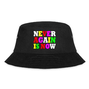 Never again is now - Bucket Hat - Schwarz - Vorne - Lela (165cm)