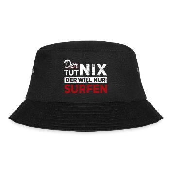 Der tut nix der will nur surfen - Spruch - Bucket Hat - Schwarz - Vorne - Lela (165cm)