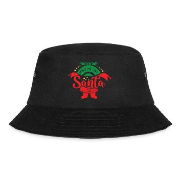 Lass mich nicht den Weihnachtsmann anrufen - Bucket Hat - Schwarz - Vorne - Lela (165cm)