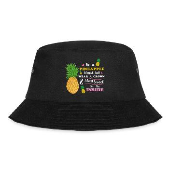be a pineapple stand tall wear a crown stay sweet  - Bucket Hat - black - Front - Lela (165cm)