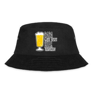 Papa geht jetzt Bier trinken! Bin dann mal weg! - Bucket Hat - Schwarz - Vorne - Lela (165cm)