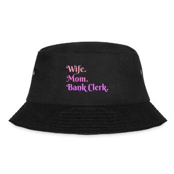 Wife Mom Graphic Bank Clerk Finance Banker Bookkee - Bucket Hat - Schwarz - Vorne - Lela (165cm)