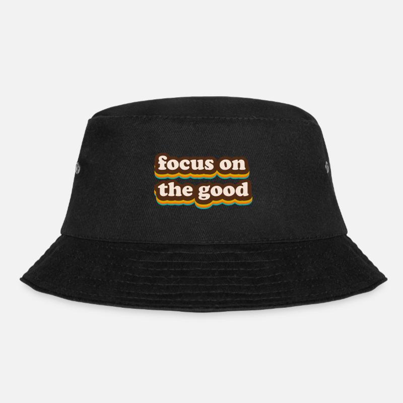 focus on the good - Bucket Hat - black