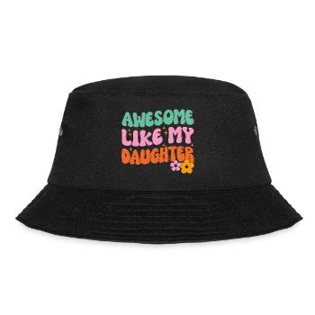 Fantastisch Wie Meine Tochter - Bucket Hat - Schwarz - Vorne - Lela (165cm)