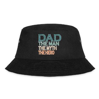 Dad | The man | The myth | The Hero - Bucket Hat - black - Front - Lela (165cm)