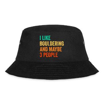I Like Bouldering And Maybe 3 People Climbing Boul - Bucket Hat - Schwarz - Vorne - Lela (165cm)