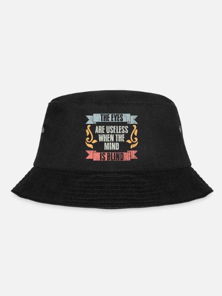 The Eyes Are Useless When The Mind Is Blind Retro - Bucket Hat - Schwarz