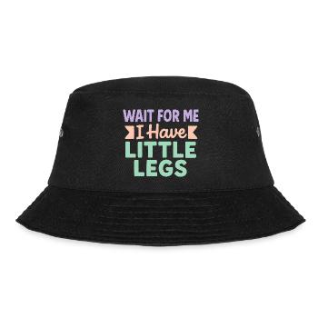 Cute Saying Humor Meme Funny Gift Idea - Bucket Hat - black - Front - Lela (165cm)