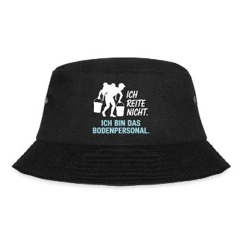 Pferde Ich Reite Nicht Ich Bin Das Bodenpersonal - Bucket Hat - Schwarz - Vorne - Lela (165cm)