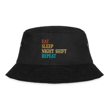 Eat Sleep Night Shift Repeat - Bucket Hat - black - Front - Lela (165cm)