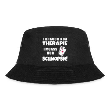 Lustiger Spruch Dialekt Österreichisch Schnapsen - Bucket Hat - Schwarz - Vorne - Lela (165cm)