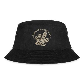 Quarz mich nicht voll - Geologe Geologie - Bucket Hat - Schwarz - Vorne - Lela (165cm)