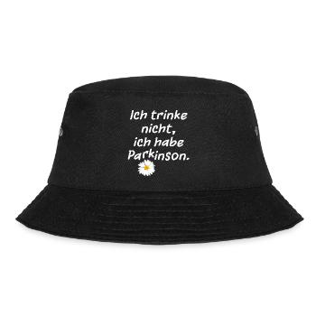 Ich trinke nicht, ich habe Parkinson. - Bucket Hat - Schwarz - Vorne - Lela (165cm)