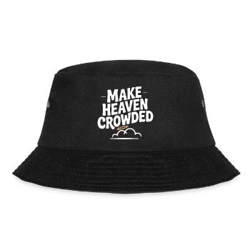 Make Heaven Crowed - Bucket Hat - black - Front - Lela (165cm)