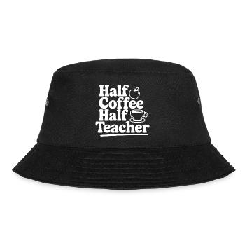 Half Coffee Half Teacher - Bucket Hat - black - Front - Lela (165cm)