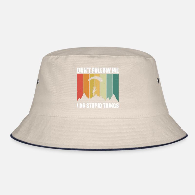 Don't Follow Me I Do Stupid Things Parachute Parag Bucket Hat