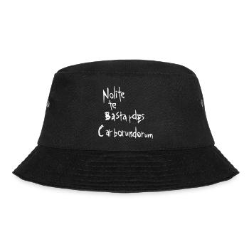 Nolite te bastardes carborundorum - Bucket Hat - black - Front - Lela (165cm)