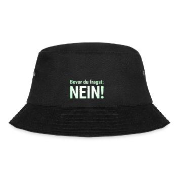 Lustiger Spruch Witziges Statement - Bucket Hat - Schwarz - Vorne - Lela (165cm)