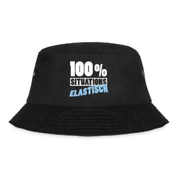 100% Situationselastisch - Partyspruch - Bucket Hat - Schwarz - Vorne - Lela (165cm)