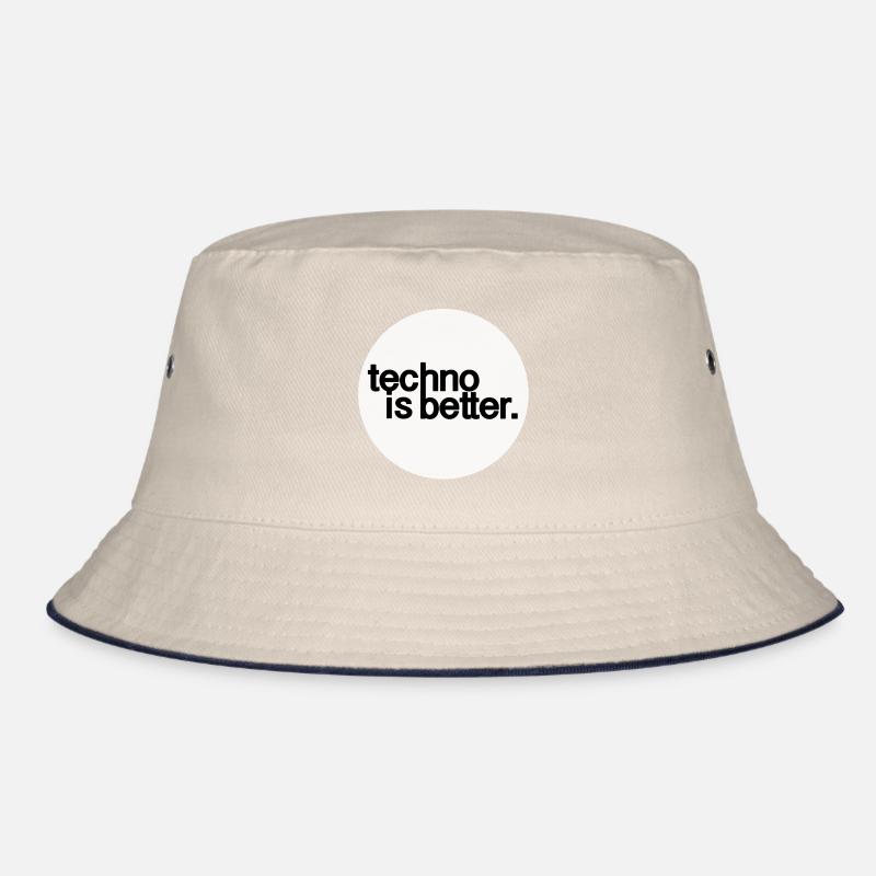 techno is better Bucket Hat