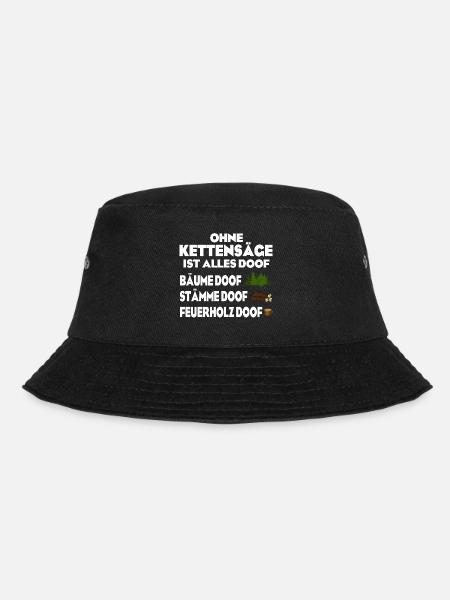 Ohne Kettensäge doof - Bucket Hat - Schwarz