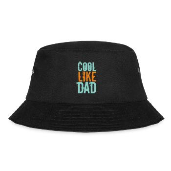 Cool like Dad Cool like dad father dad daddy - Bucket Hat - black - Front - Lela (165cm)