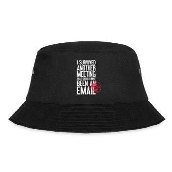 Ich habe ein weiteres Meeting überlebt Email - Bucket Hat - Schwarz - Vorne - Lela (165cm)