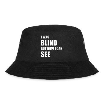 I was blind but now I can see - Bucket Hat - black - Front - Lela (165cm)