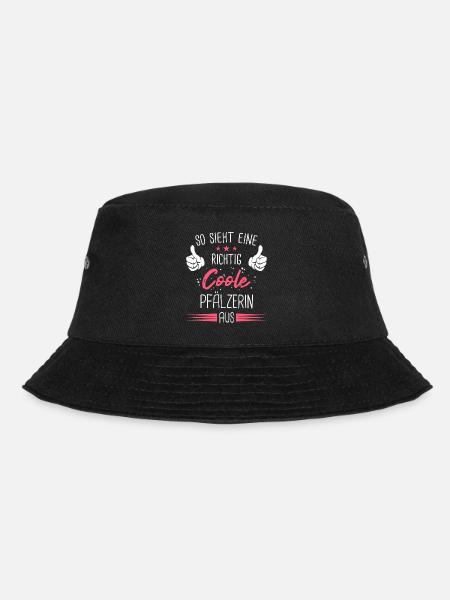 Pfalz Pfälzer Rheinlandpfalz Heimat Spruch - Bucket Hat - Schwarz
