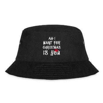 All i want for Christmas is you - Bucket Hat - black - Front - Lela (165cm)