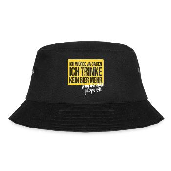 Ich würde ja sagen ich trinke kein Bier mehr - Bucket Hat - Schwarz - Vorne - Lela (165cm)