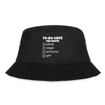 lustige To-do-Liste Gym T-shirt Gym Rat Priorität - Bucket Hat - Schwarz - Vorne - Lela (165cm)