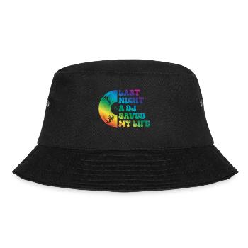 Last night a dj saved my life - Bucket Hat - black - Front - Lela (165cm)