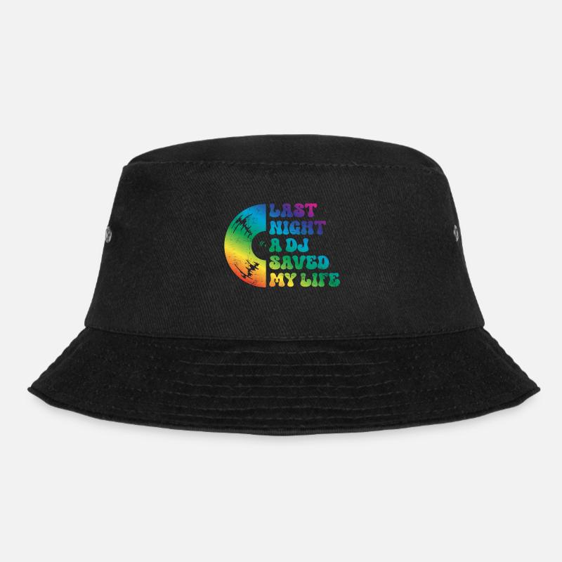 Last night a dj saved my life - Bucket Hat - black