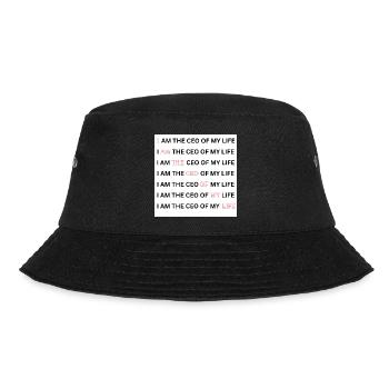 I AM THE CEO OF MY LIFE - Bucket Hat - Schwarz - Vorne - Lela (165cm)