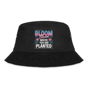 Bloom Bloom Where You Are Planted Self Love - Bucket Hat - black - Front - Lela (165cm)