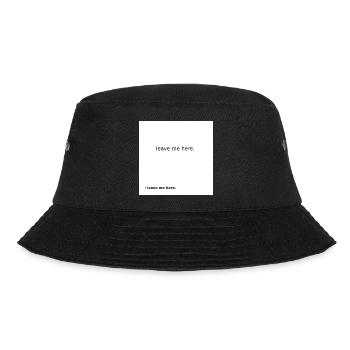 Leave Me Here Minimal Statement Shirt - Bucket Hat - Schwarz - Vorne - Lela (165cm)