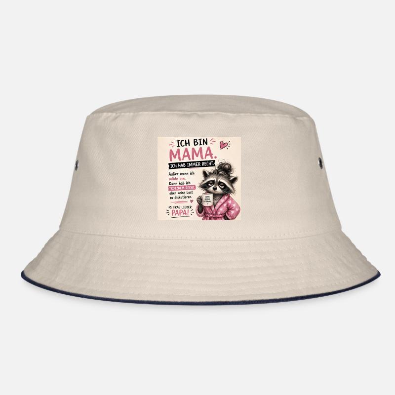 Mama Spruch: Ich hab immer Recht Bucket Hat