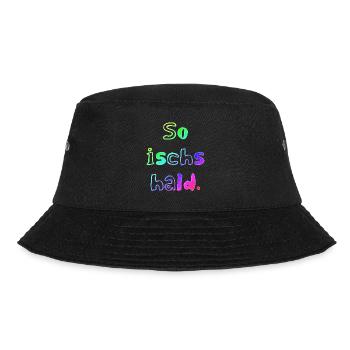So ischs hald | badisch | schwäbisch | dialekt - Bucket Hat - Schwarz - Vorne - Lela (165cm)