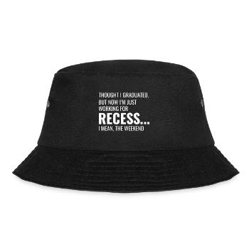 Arbeit Memes Büro-Humor Arbeitsplatz Lustig - Bucket Hat - Schwarz - Vorne - Lela (165cm)